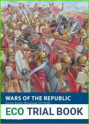 Wars of the Republic: Ancient Roman Wargaming 343-50 BC (Osprey Wargames)