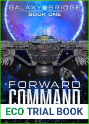 Forward Command (Galaxy Bridge Book 1)