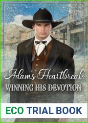 Adam|s Heartbreak (Winning His Devotion Book 7)