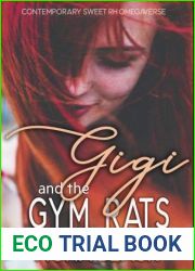 Gigi and the Gym Rats (The Candyverse 2)