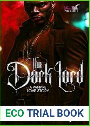 The Dark Lord: A Vampire Love Story