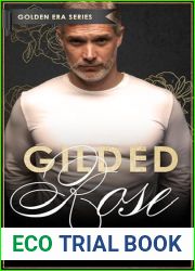 Gilded Rose: A Later In Life instalove romance