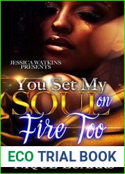 You Set My Soul On Fire Too: The Finale
