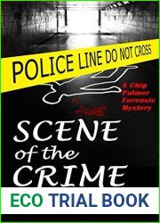 Scene of the Crime (Chip Palmer Forensic Mystery, #2)