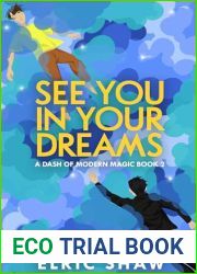 See You in Your Dreams (A Dash of Modern Magic Book 2)