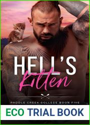 Hell|s Kitten (Paddle Creek College #5)