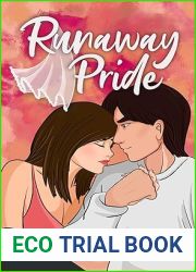 Runaway Pride: A Grumpy Sunshine Romance (Evergreen Book 1)