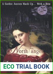 NorthFanger: A Gothic Austen Mash-up