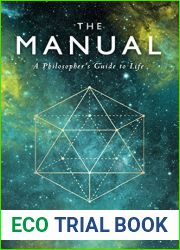 The Manual: A Philosopher|s Guide to Life