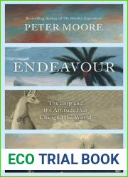 Endeavour: The Ship and the Attitude that Changed the World