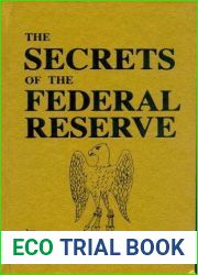 The Secrets of the Federal Reserve by Eustace Mullins (1993-12-20)