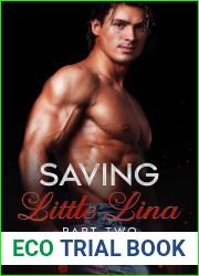 Saving Little Lina Part Two: An Age Play, DDLG romance (Protector Daddies Book 4)