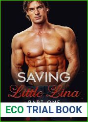 Saving Little Lina Part One: An Age Play, DDLG romance (Protector Daddies Book 3)