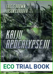 Kaiju Apocalypse III (Kaiju Apocalypse, #3)