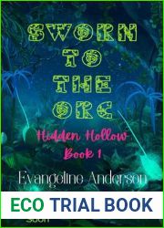 Sworn to the Orc: Hidden Hollow Book 1