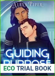 Guiding Purpose (Guardian and Conduit Book 2)