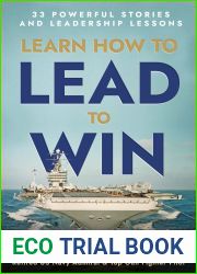 Learn How to Lead to Win: 33 Powerful Stories and Leadership Lessons