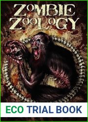 Zombie Zoology: Zombie Anthology