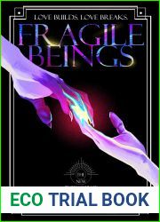 Fragile Beings (New Protectorate, #0.5)
