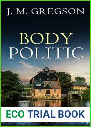 BODY POLITIC an utterly gripping Cotswolds murder mystery (Lambert and Hook British Crime Mysteries Book 10)