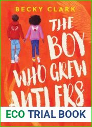 The Boy Who Grew Antlers