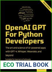 OpenAI GPT For Python Developers, 2nd Ed