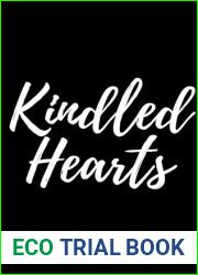 Kindled Hearts: A Small Town, Best Friend|s Brother Romance (Ember Hollow Romance Book 1)