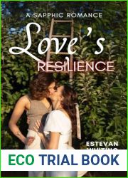 Love|s Resilience: A Sapphic Romance