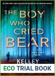The Boy Who Cried Bear (Haven|s Rock, #2)