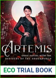 Artemis (Speed Dating with the Denizens of the Underworld, #35)