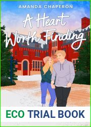 A Heart Worth Finding (For the Love, #2)