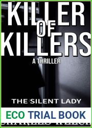 Killer of Killers 9: The Silent Lady: A Vigilante Justice Thriller