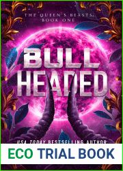 Bull Headed (An Alien Romance) (The Queen|s Beasts Book 1)