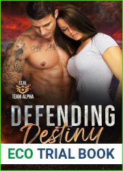 Defending Destiny