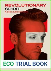 Revolutionary Spirit: A Post-Punk Exorcism