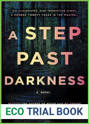 A Step Past Darkness