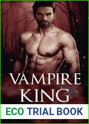 Vampire King (Those Dark Immortals Book 1)
