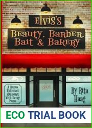 Elvis|s Beauty, Barber, Bait and Bakery: A Dozen Fathead Minnows With Every Perm