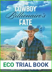 The Cowboy Billionaire|s Fate: Contemporary Western Romance (Kissing Oaks Billionaire Brothers Book 2)