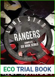 Lone Star Rangers Complete Six Book Set: MC, Alpha Males, CIA, Human Trafficking, Sassy heroines, Cowboys, Texas Hotties