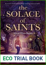 The Solace of Saints: A Jessie Whyne Mystery (Jessie Whyne Mysteries Book 3)
