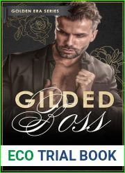 Gilded Boss: Golden Era Series