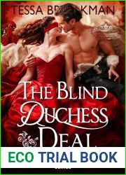 The Blind Duchess Deal: A Steamy Beauty and the Beast Historical Regency Romance Novel (A Gentleman|s Gambit Book 1)