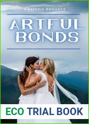 Artful Bonds: A Sapphic Romance