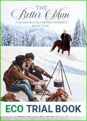 The Better Man (Silver Buckle Brides, #2)