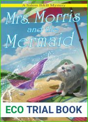 Mrs. Morris and the Mermaid (Salem B and B Mystery #8)