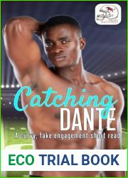Catching Dante: A Curvy, Fake Engagement short read (Dallas Mustangs Steamy Romance)
