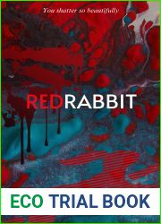 Red Rabbit: You Shatter So Beautifully