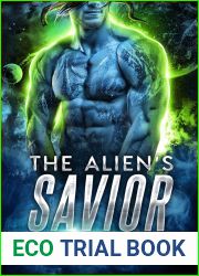 The Alien|s Savior (Drixonian Warrior, #5)