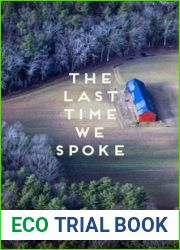 The Last Time We Spoke
